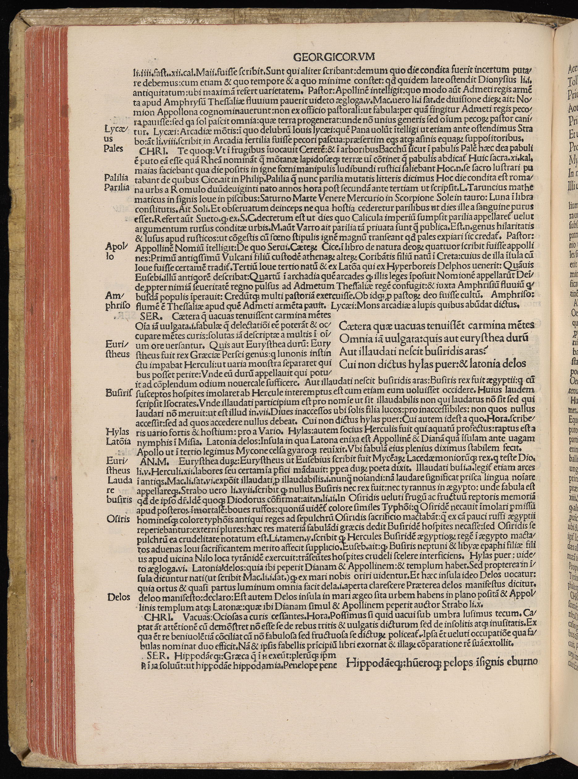 Vergilius cum c?mentariis quinque videlicet: Seruii, Landini, Ant. Mancinelli, Donati, Domitii. (M. Vegius' Book XIII addition to the Aen. Also Priapeia and Catalecta.) / Colophon: Impressu Venetiis per Bartolome? de Zanis de Portesio. . . . M.cccc.xciii. Stamped vellum with clasps. Very rare. Fol. - Image 178