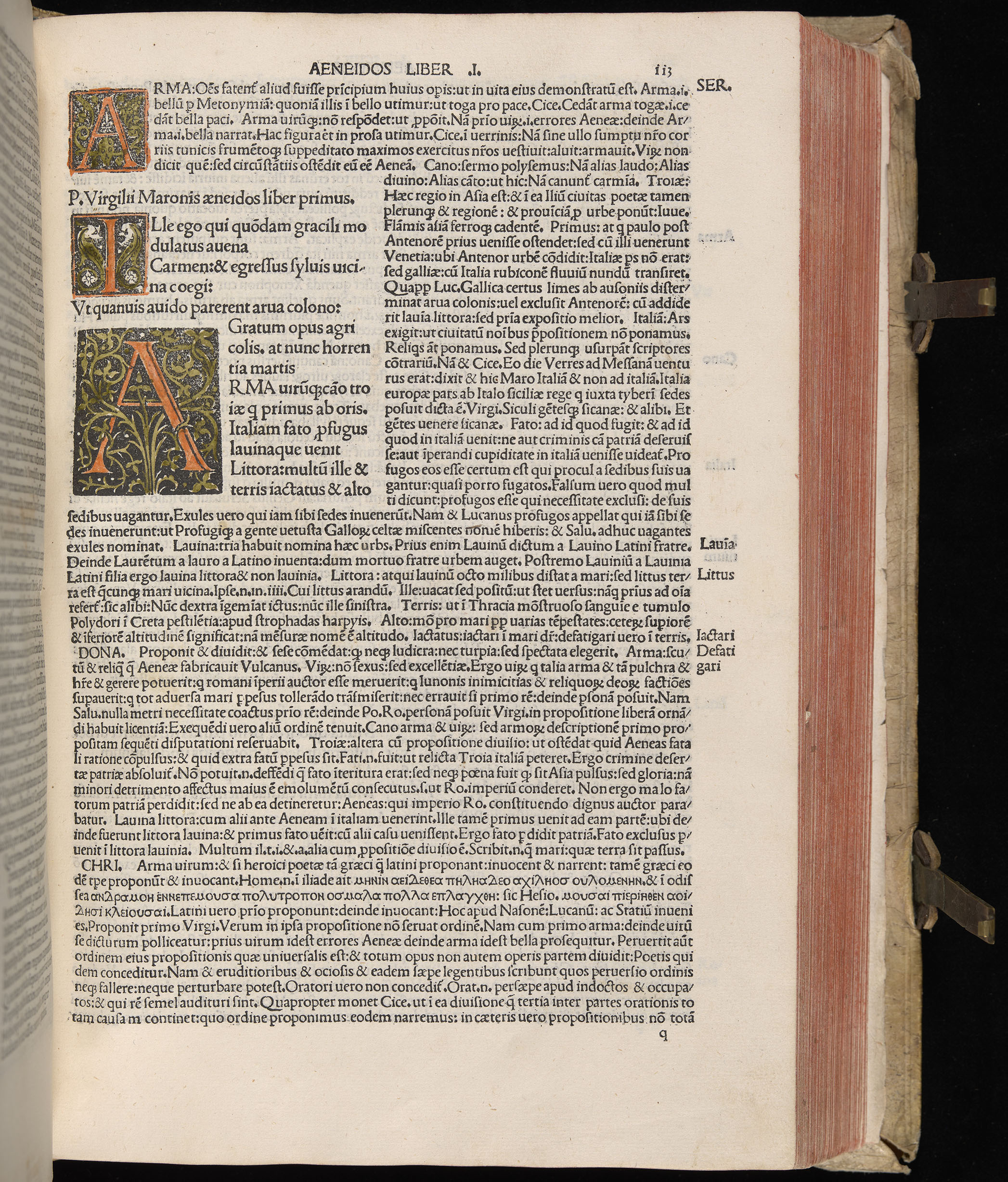 Vergilius cum c?mentariis quinque videlicet: Seruii, Landini, Ant. Mancinelli, Donati, Domitii. (M. Vegius' Book XIII addition to the Aen. Also Priapeia and Catalecta.) / Colophon: Impressu Venetiis per Bartolome? de Zanis de Portesio. . . . M.cccc.xciii. Stamped vellum with clasps. Very rare. Fol. - Image 245