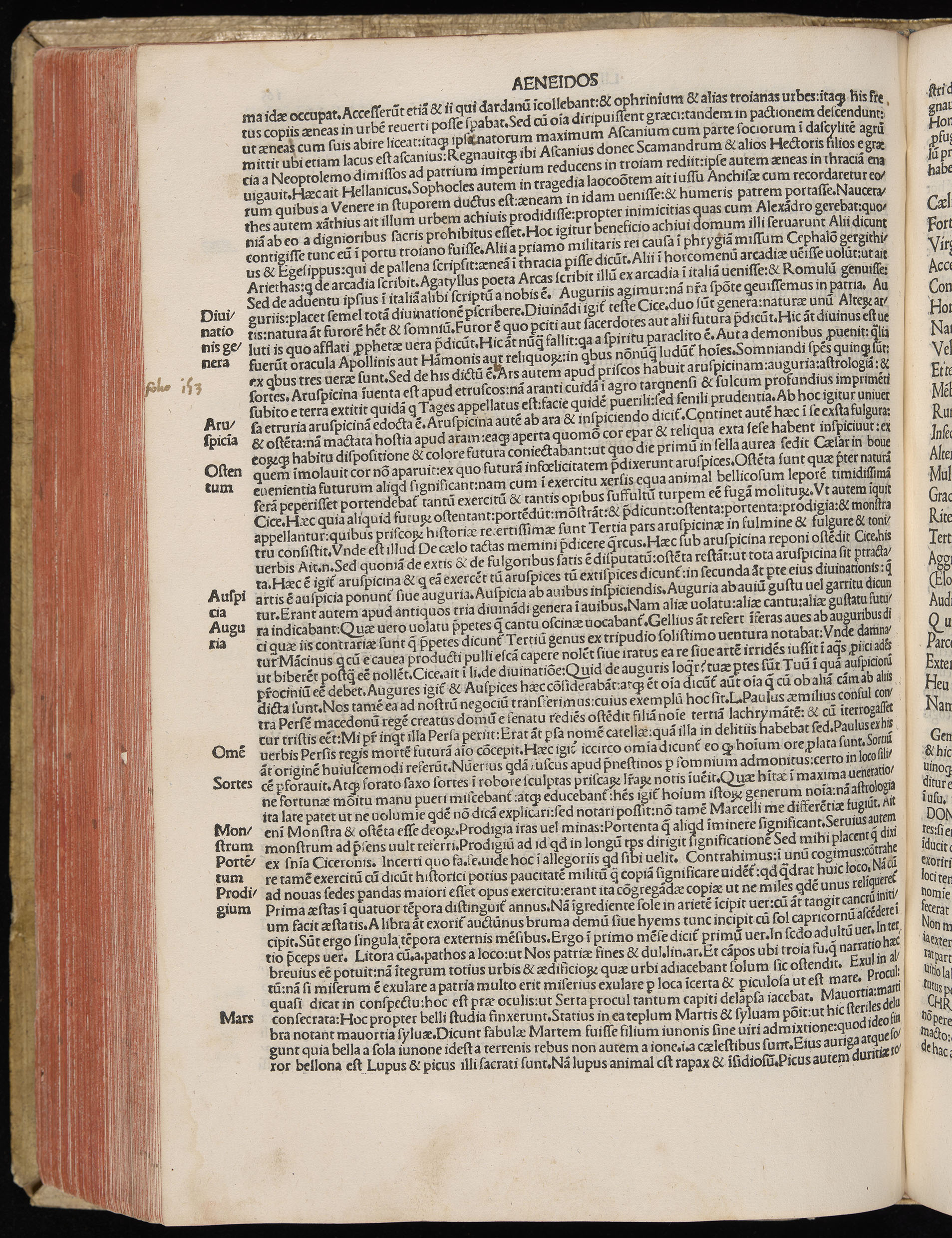 Vergilius cum c?mentariis quinque videlicet: Seruii, Landini, Ant. Mancinelli, Donati, Domitii. (M. Vegius' Book XIII addition to the Aen. Also Priapeia and Catalecta.) / Colophon: Impressu Venetiis per Bartolome? de Zanis de Portesio. . . . M.cccc.xciii. Stamped vellum with clasps. Very rare. Fol. - Image 350