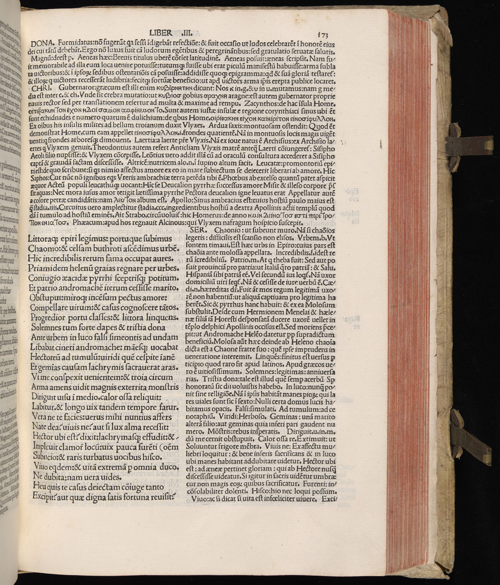 Vergilius cum c?mentariis quinque videlicet: Seruii, Landini, Ant. Mancinelli, Donati, Domitii. (M. Vegius' Book XIII addition to the Aen. Also Priapeia and Catalecta.) / Colophon: Impressu Venetiis per Bartolome? de Zanis de Portesio. . . . M.cccc.xciii. Stamped vellum with clasps. Very rare. Fol. - Image 365