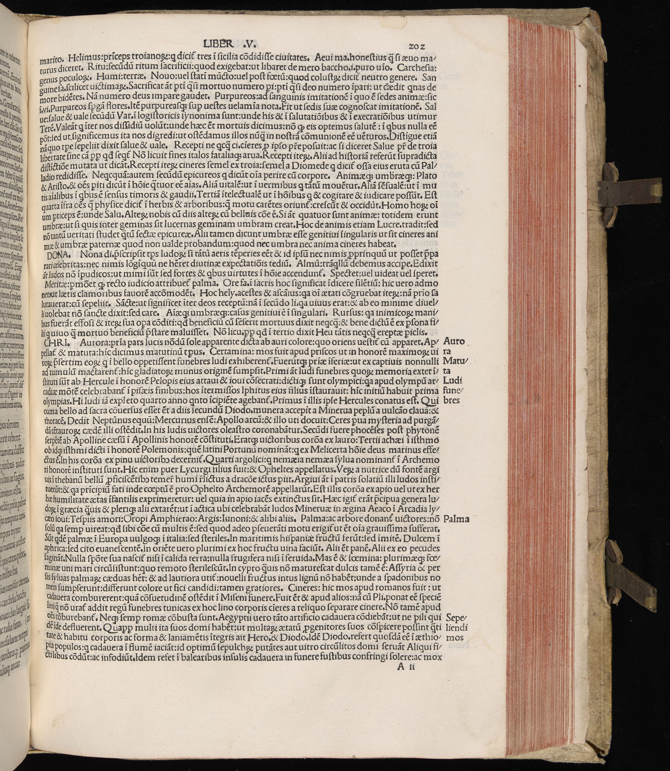 Vergilius cum c?mentariis quinque videlicet: Seruii, Landini, Ant. Mancinelli, Donati, Domitii. (M. Vegius' Book XIII addition to the Aen. Also Priapeia and Catalecta.) / Colophon: Impressu Venetiis per Bartolome? de Zanis de Portesio. . . . M.cccc.xciii. Stamped vellum with clasps. Very rare. Fol. - Image 423