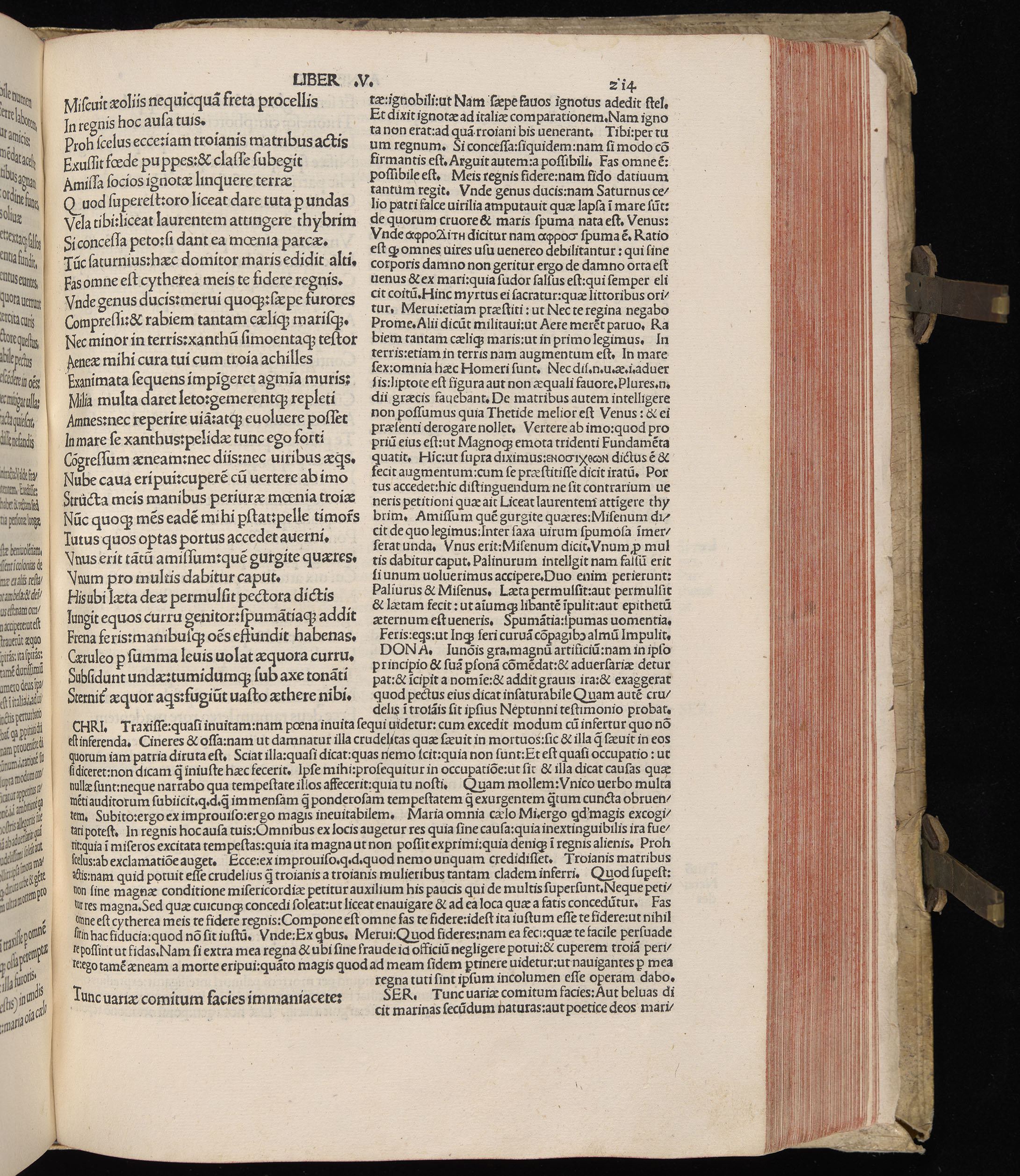 Vergilius cum c?mentariis quinque videlicet: Seruii, Landini, Ant. Mancinelli, Donati, Domitii. (M. Vegius' Book XIII addition to the Aen. Also Priapeia and Catalecta.) / Colophon: Impressu Venetiis per Bartolome? de Zanis de Portesio. . . . M.cccc.xciii. Stamped vellum with clasps. Very rare. Fol. - Image 447