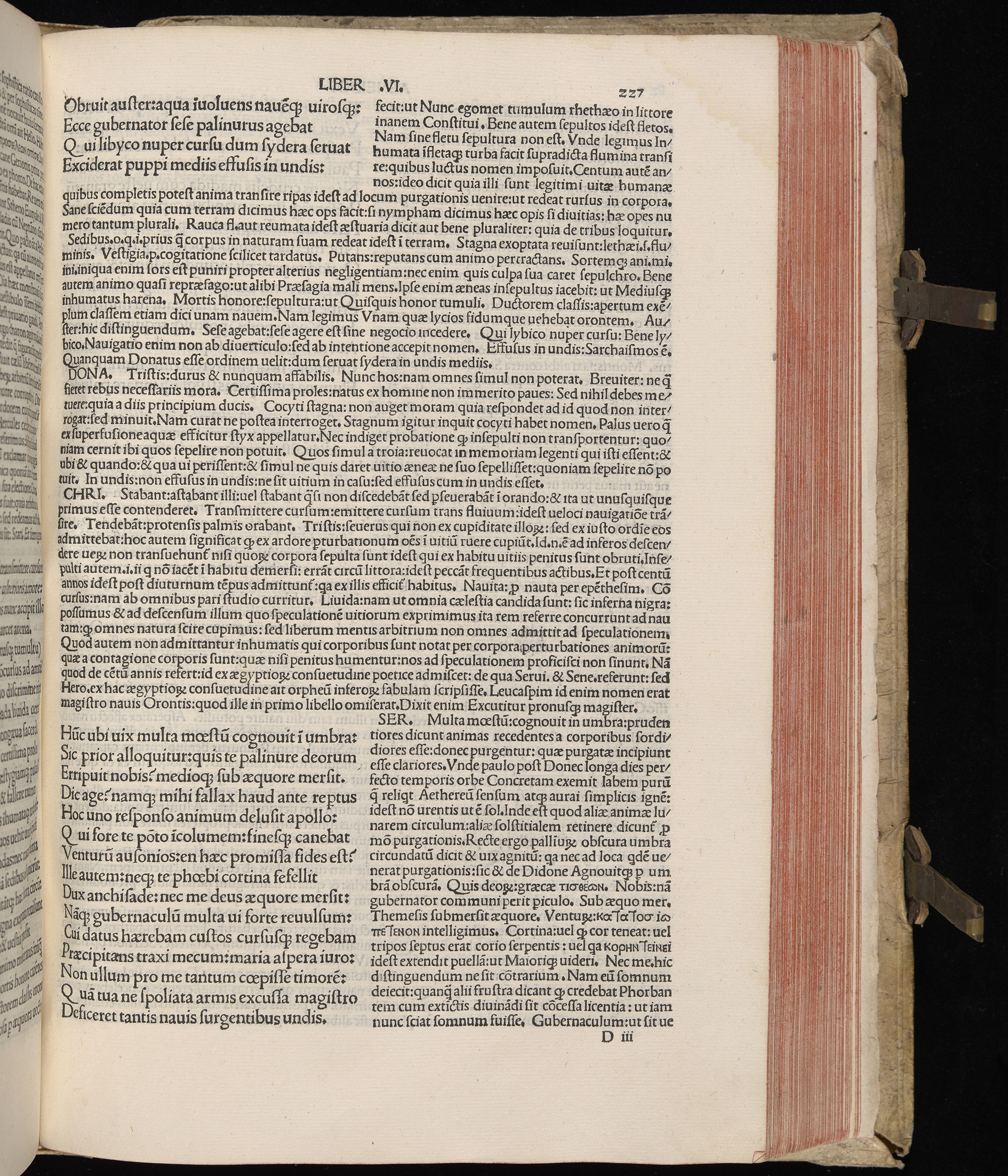 Vergilius cum c?mentariis quinque videlicet: Seruii, Landini, Ant. Mancinelli, Donati, Domitii. (M. Vegius' Book XIII addition to the Aen. Also Priapeia and Catalecta.) / Colophon: Impressu Venetiis per Bartolome? de Zanis de Portesio. . . . M.cccc.xciii. Stamped vellum with clasps. Very rare. Fol. - Image 473