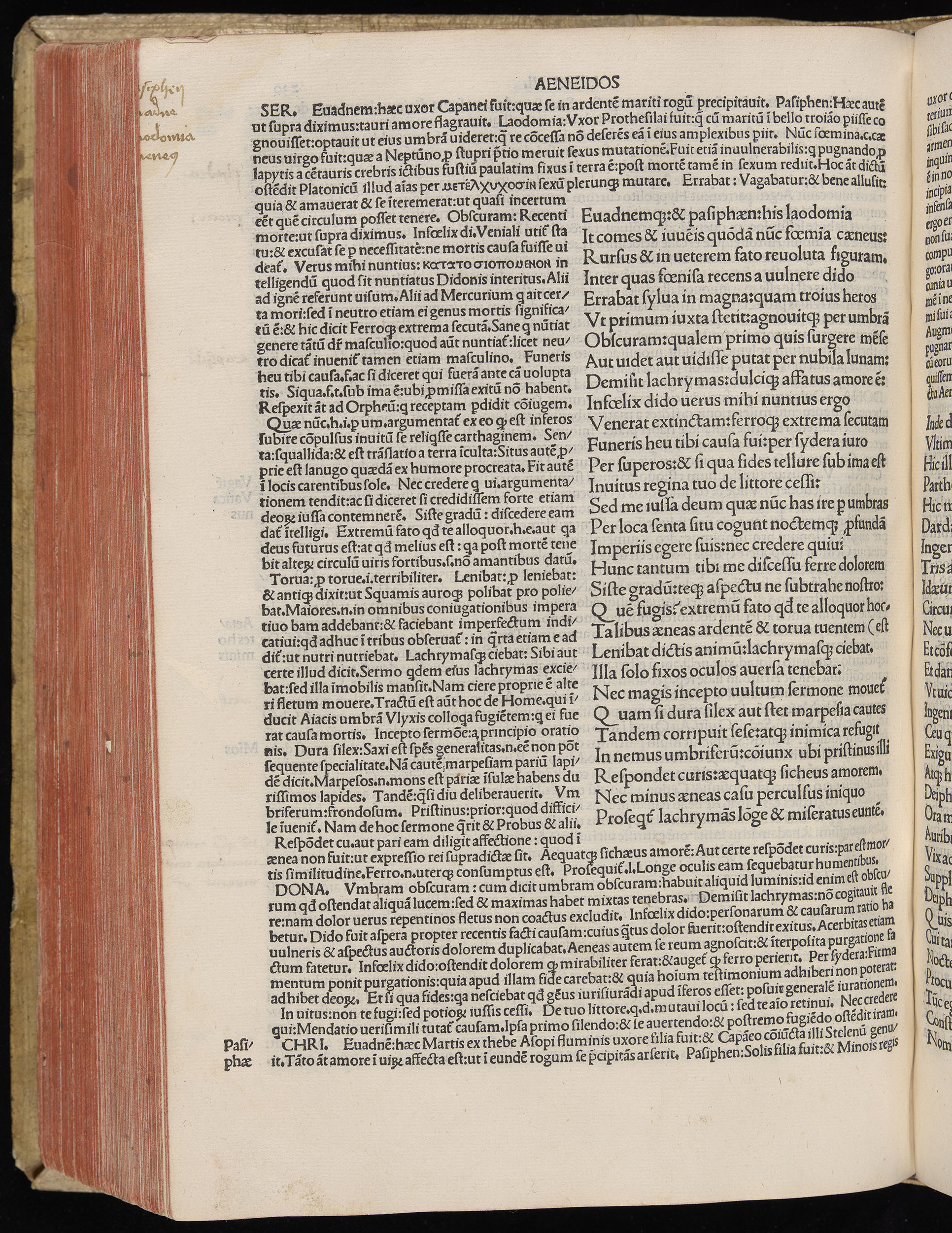 Vergilius cum c?mentariis quinque videlicet: Seruii, Landini, Ant. Mancinelli, Donati, Domitii. (M. Vegius' Book XIII addition to the Aen. Also Priapeia and Catalecta.) / Colophon: Impressu Venetiis per Bartolome? de Zanis de Portesio. . . . M.cccc.xciii. Stamped vellum with clasps. Very rare. Fol. - Image 480