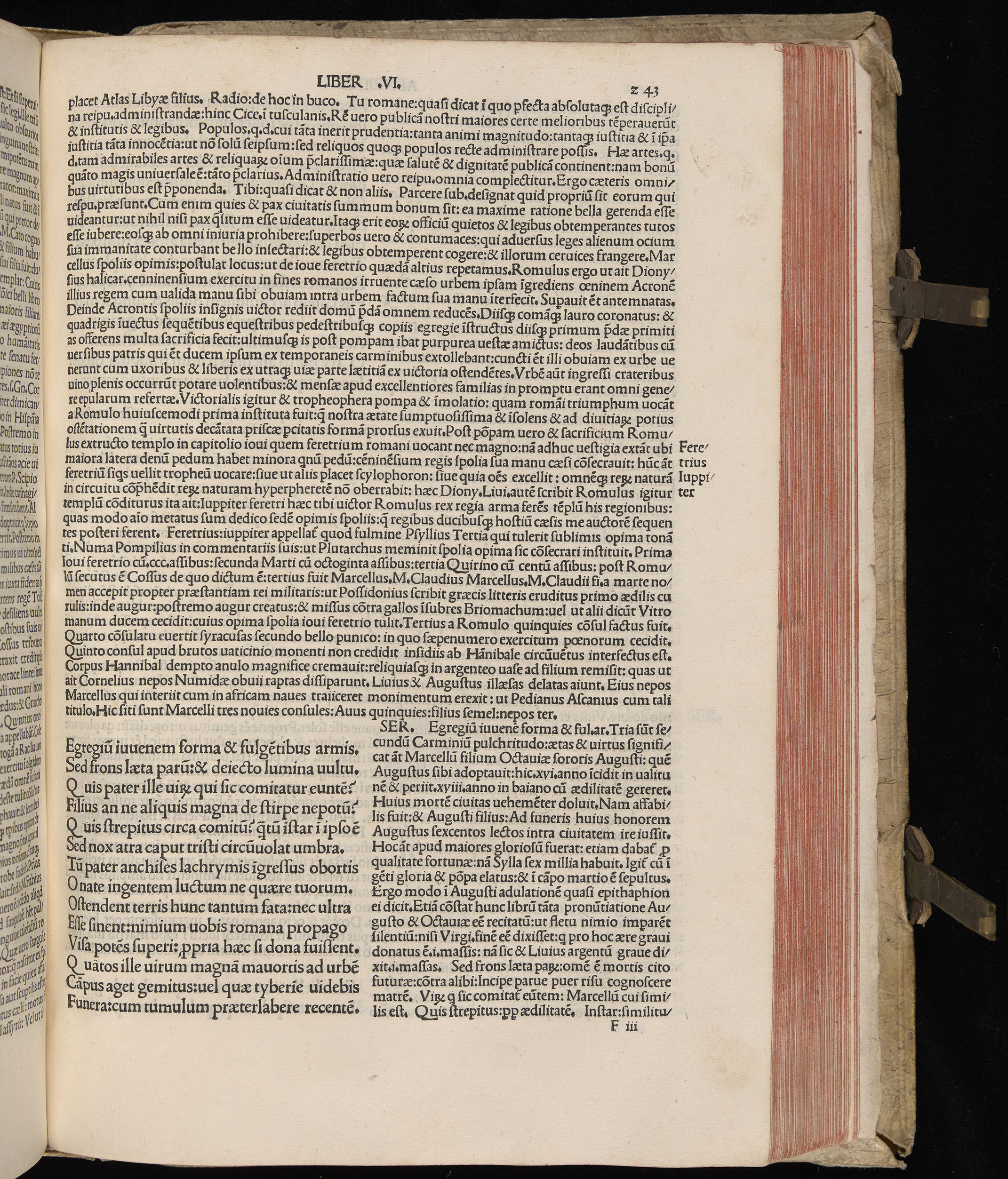 Vergilius cum c?mentariis quinque videlicet: Seruii, Landini, Ant. Mancinelli, Donati, Domitii. (M. Vegius' Book XIII addition to the Aen. Also Priapeia and Catalecta.) / Colophon: Impressu Venetiis per Bartolome? de Zanis de Portesio. . . . M.cccc.xciii. Stamped vellum with clasps. Very rare. Fol. - Image 505