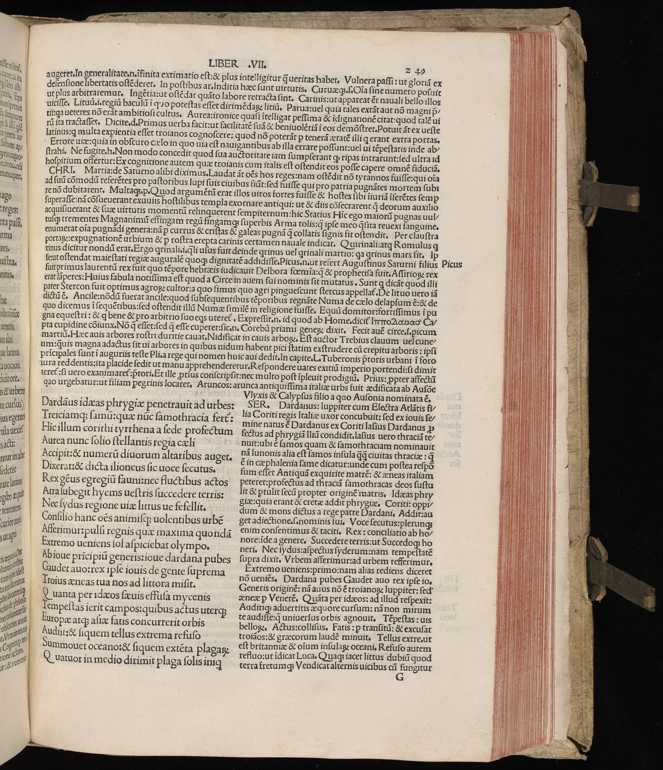 Vergilius cum c?mentariis quinque videlicet: Seruii, Landini, Ant. Mancinelli, Donati, Domitii. (M. Vegius' Book XIII addition to the Aen. Also Priapeia and Catalecta.) / Colophon: Impressu Venetiis per Bartolome? de Zanis de Portesio. . . . M.cccc.xciii. Stamped vellum with clasps. Very rare. Fol. - Image 517