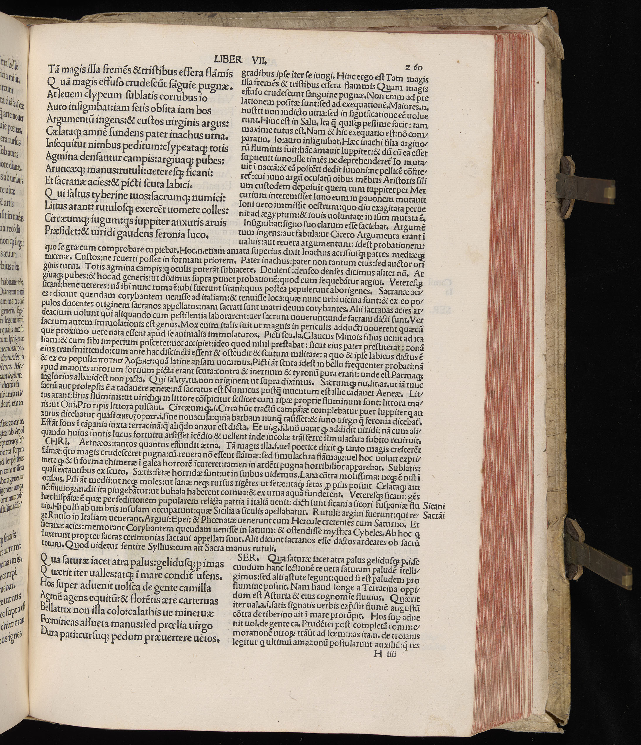 Vergilius cum c?mentariis quinque videlicet: Seruii, Landini, Ant. Mancinelli, Donati, Domitii. (M. Vegius' Book XIII addition to the Aen. Also Priapeia and Catalecta.) / Colophon: Impressu Venetiis per Bartolome? de Zanis de Portesio. . . . M.cccc.xciii. Stamped vellum with clasps. Very rare. Fol. - Image 539