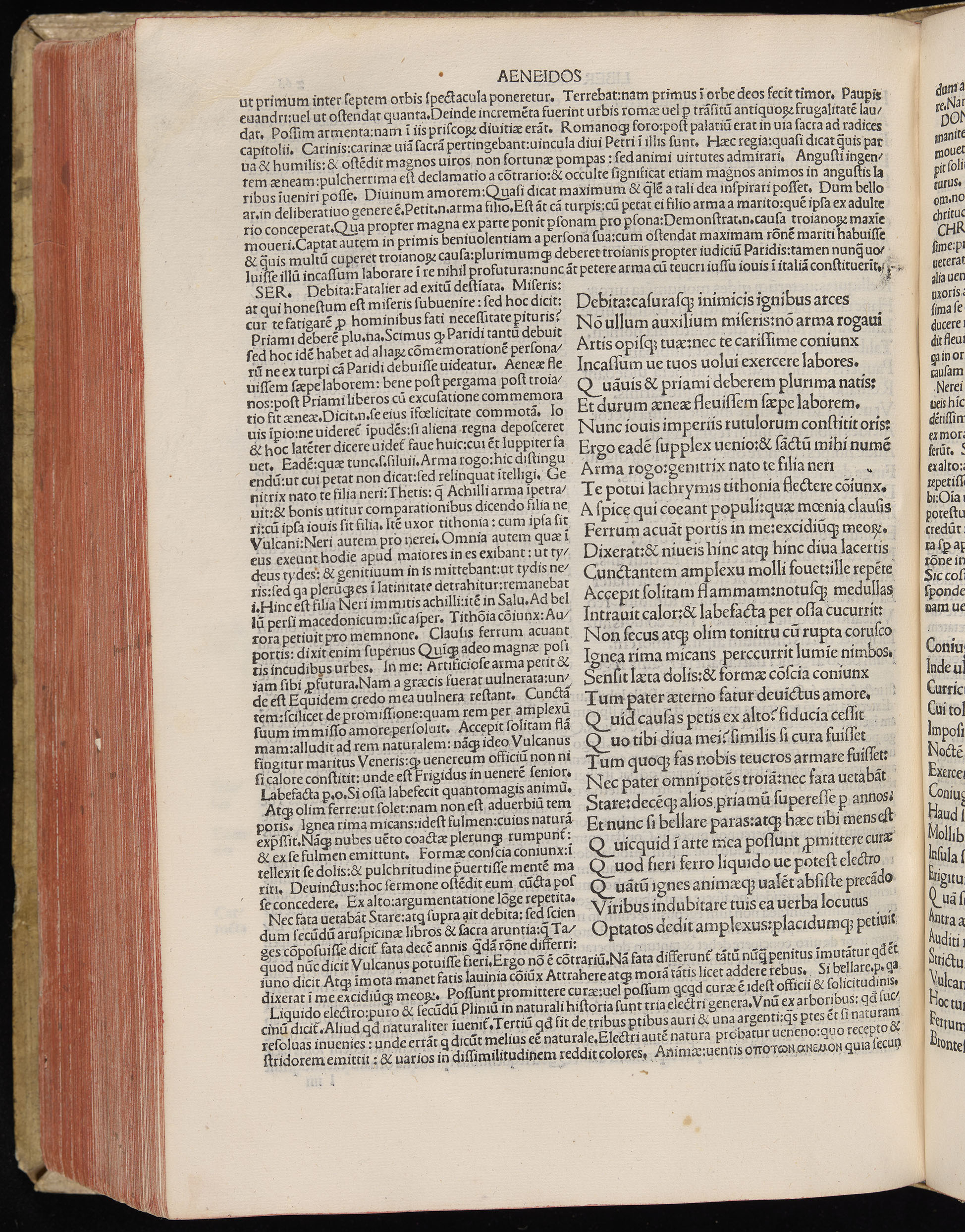 Vergilius cum c?mentariis quinque videlicet: Seruii, Landini, Ant. Mancinelli, Donati, Domitii. (M. Vegius' Book XIII addition to the Aen. Also Priapeia and Catalecta.) / Colophon: Impressu Venetiis per Bartolome? de Zanis de Portesio. . . . M.cccc.xciii. Stamped vellum with clasps. Very rare. Fol. - Image 556