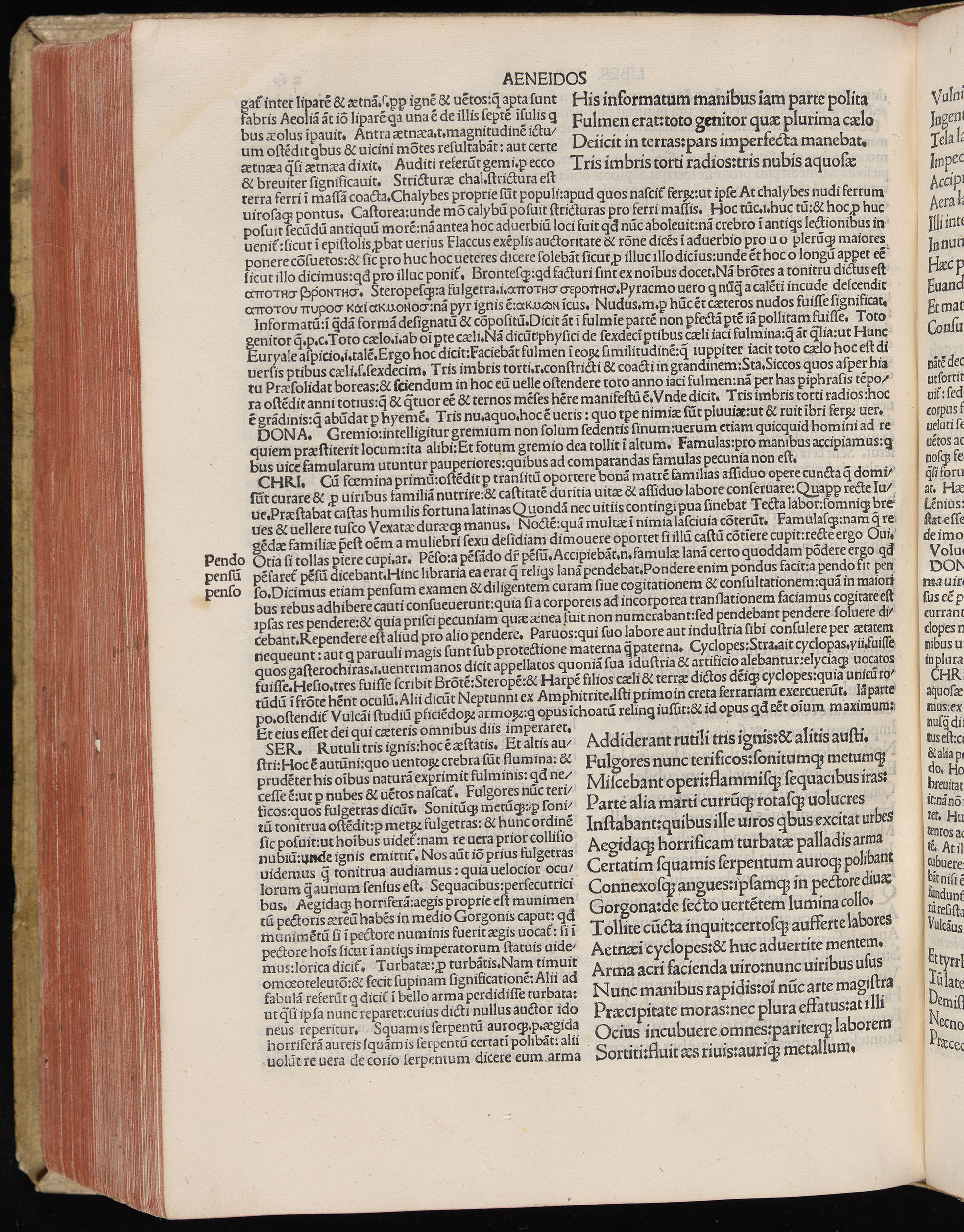 Vergilius cum c?mentariis quinque videlicet: Seruii, Landini, Ant. Mancinelli, Donati, Domitii. (M. Vegius' Book XIII addition to the Aen. Also Priapeia and Catalecta.) / Colophon: Impressu Venetiis per Bartolome? de Zanis de Portesio. . . . M.cccc.xciii. Stamped vellum with clasps. Very rare. Fol. - Image 558