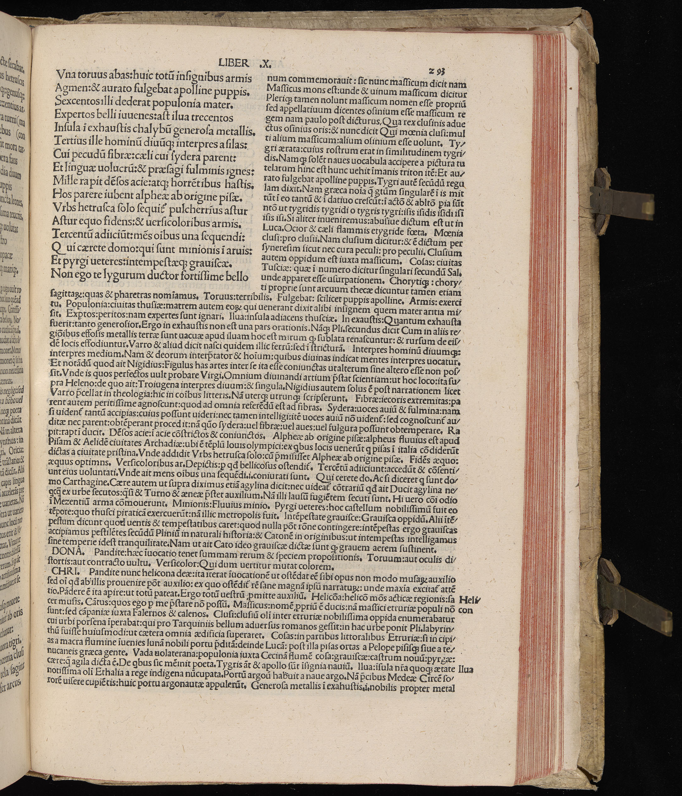 Vergilius cum c?mentariis quinque videlicet: Seruii, Landini, Ant. Mancinelli, Donati, Domitii. (M. Vegius' Book XIII addition to the Aen. Also Priapeia and Catalecta.) / Colophon: Impressu Venetiis per Bartolome? de Zanis de Portesio. . . . M.cccc.xciii. Stamped vellum with clasps. Very rare. Fol. - Image 605