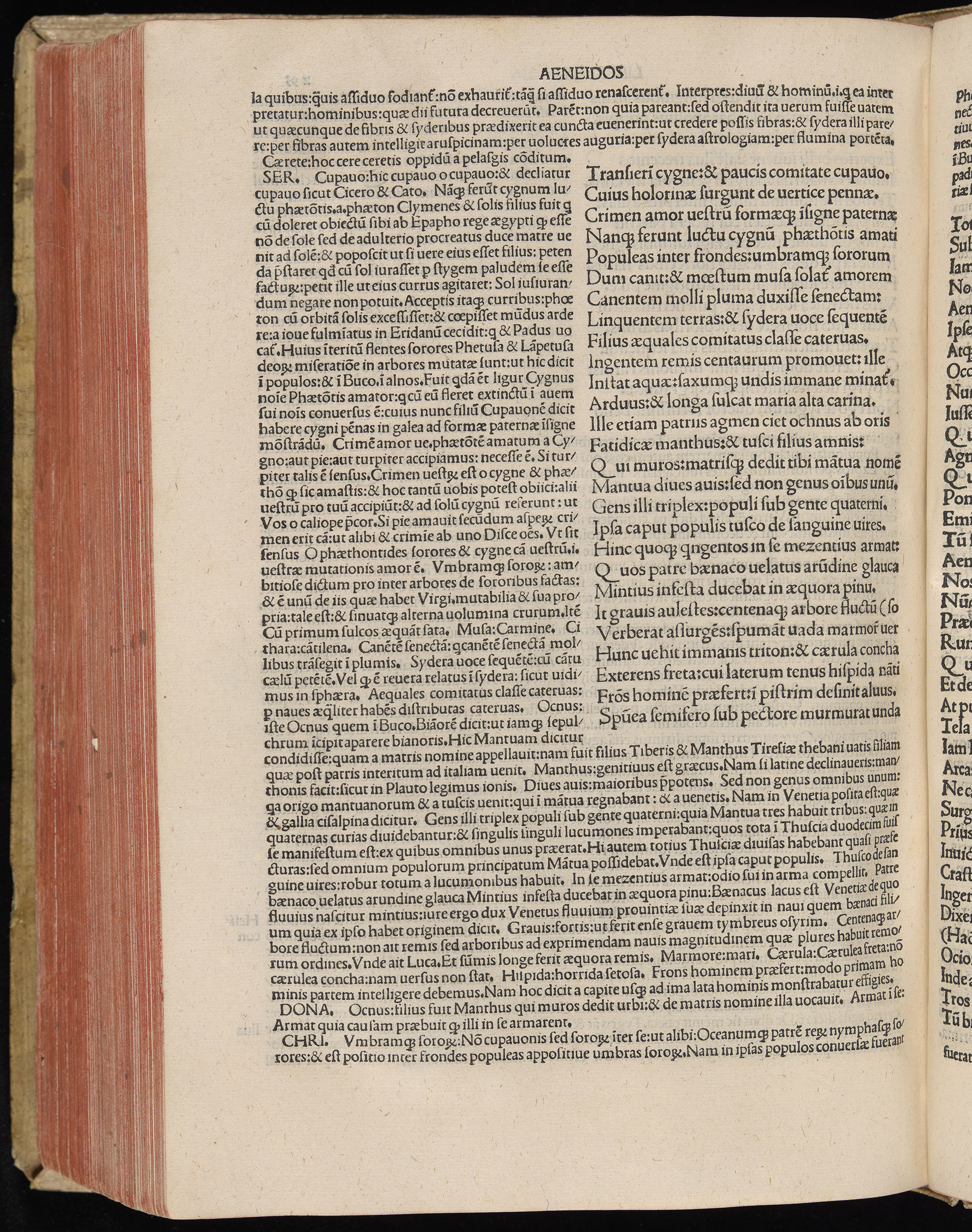 Vergilius cum c?mentariis quinque videlicet: Seruii, Landini, Ant. Mancinelli, Donati, Domitii. (M. Vegius' Book XIII addition to the Aen. Also Priapeia and Catalecta.) / Colophon: Impressu Venetiis per Bartolome? de Zanis de Portesio. . . . M.cccc.xciii. Stamped vellum with clasps. Very rare. Fol. - Image 606