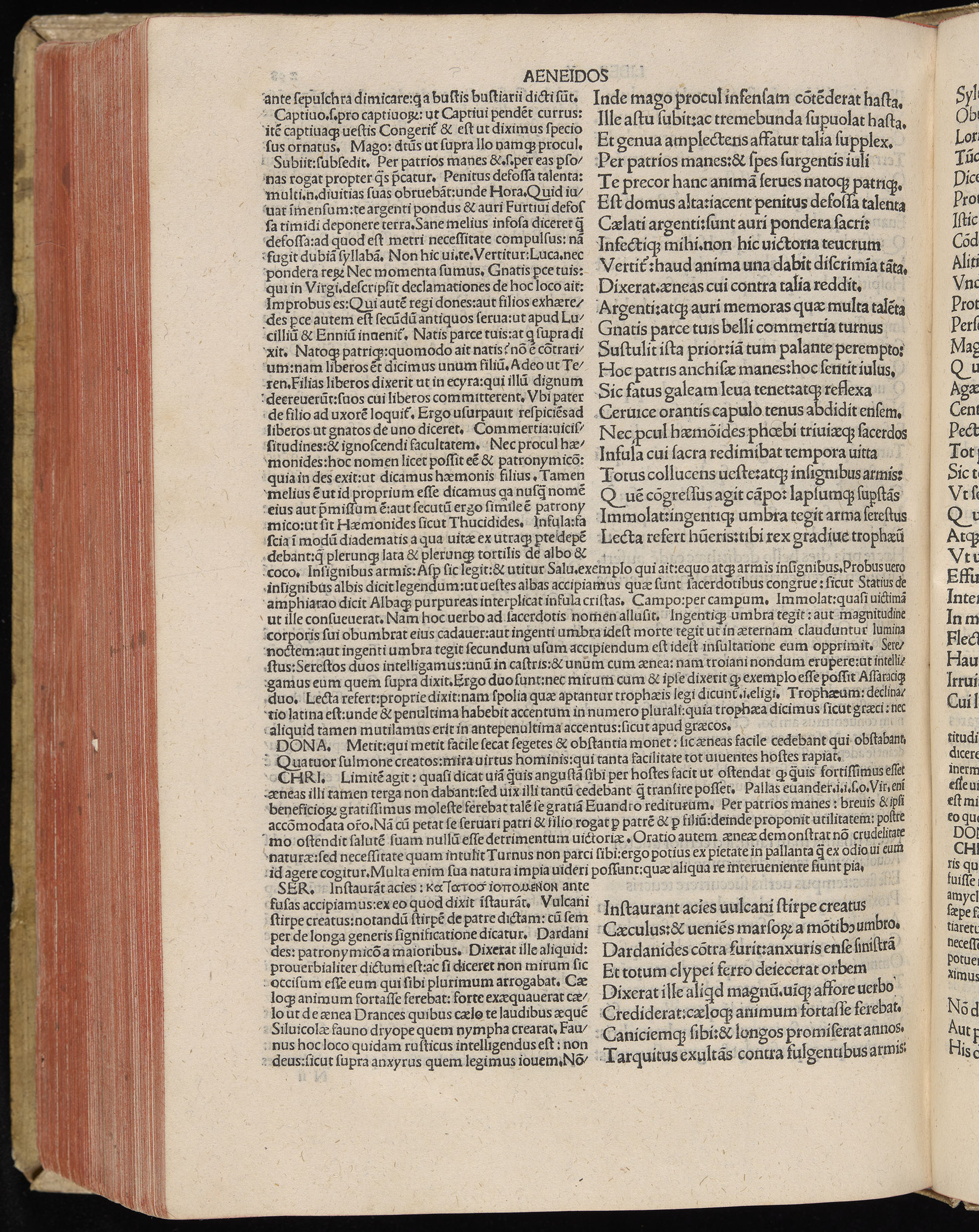 Vergilius cum c?mentariis quinque videlicet: Seruii, Landini, Ant. Mancinelli, Donati, Domitii. (M. Vegius' Book XIII addition to the Aen. Also Priapeia and Catalecta.) / Colophon: Impressu Venetiis per Bartolome? de Zanis de Portesio. . . . M.cccc.xciii. Stamped vellum with clasps. Very rare. Fol. - Image 616
