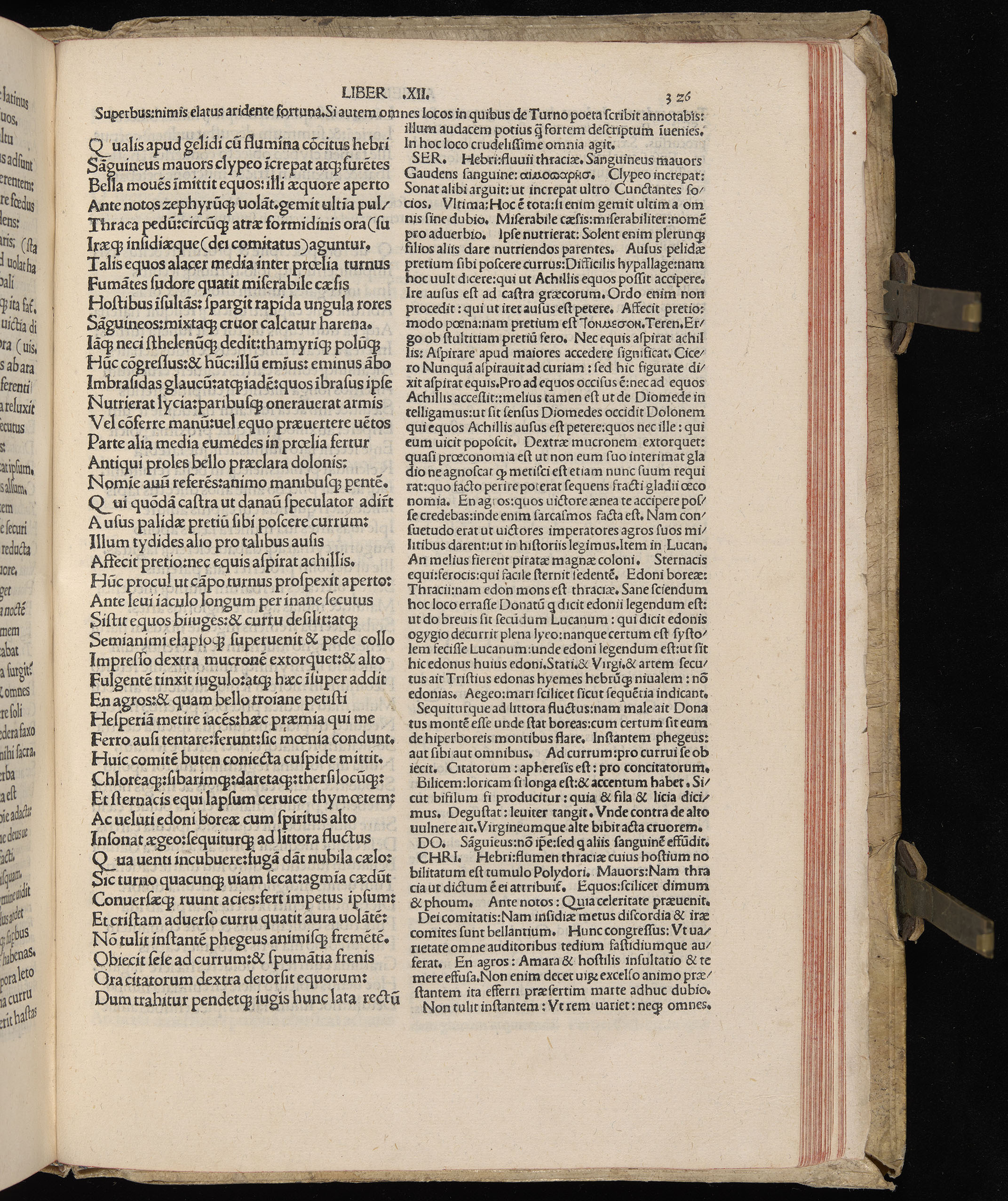 Vergilius cum c?mentariis quinque videlicet: Seruii, Landini, Ant. Mancinelli, Donati, Domitii. (M. Vegius' Book XIII addition to the Aen. Also Priapeia and Catalecta.) / Colophon: Impressu Venetiis per Bartolome? de Zanis de Portesio. . . . M.cccc.xciii. Stamped vellum with clasps. Very rare. Fol. - Image 671