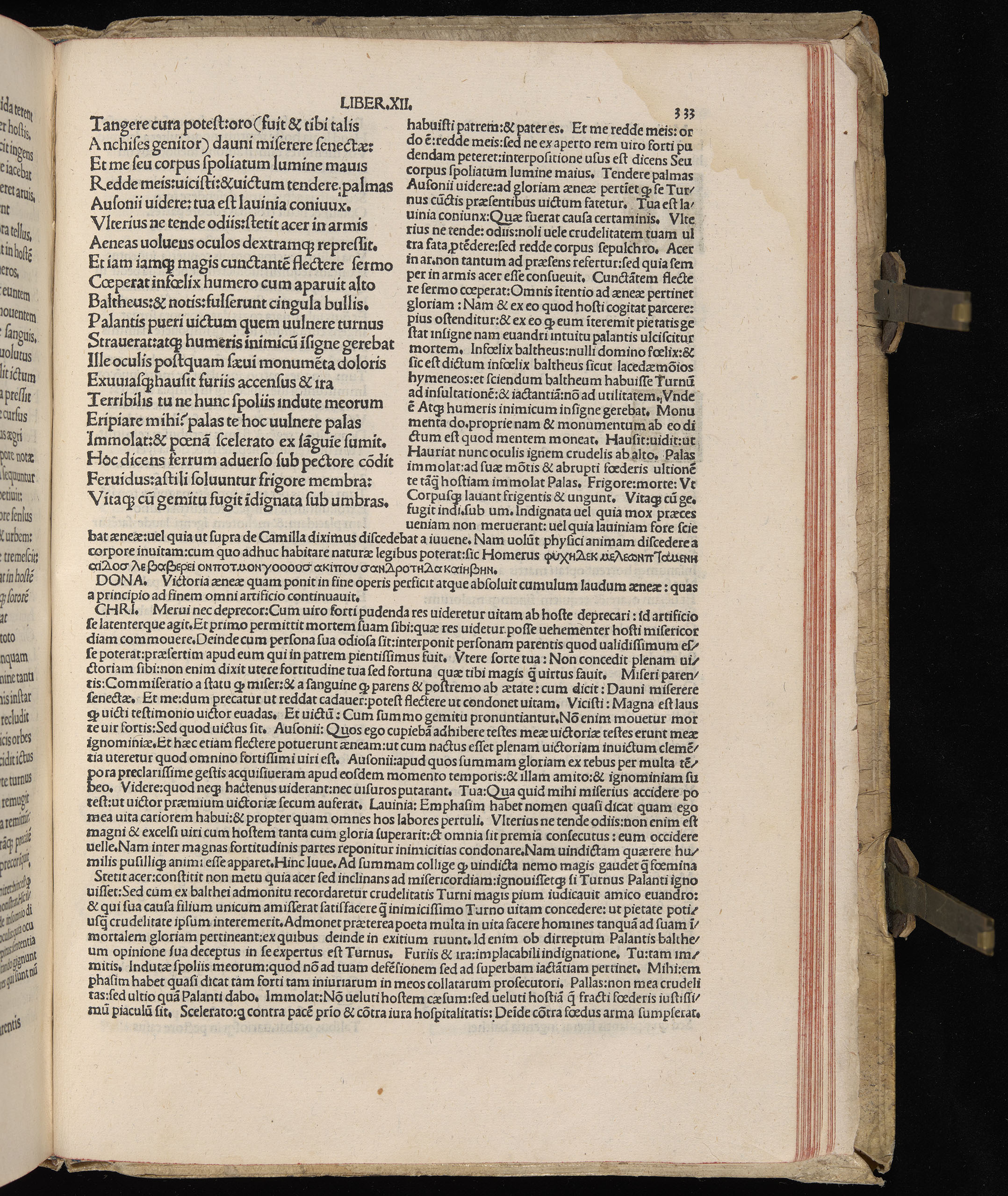 Vergilius cum c?mentariis quinque videlicet: Seruii, Landini, Ant. Mancinelli, Donati, Domitii. (M. Vegius' Book XIII addition to the Aen. Also Priapeia and Catalecta.) / Colophon: Impressu Venetiis per Bartolome? de Zanis de Portesio. . . . M.cccc.xciii. Stamped vellum with clasps. Very rare. Fol. - Image 685