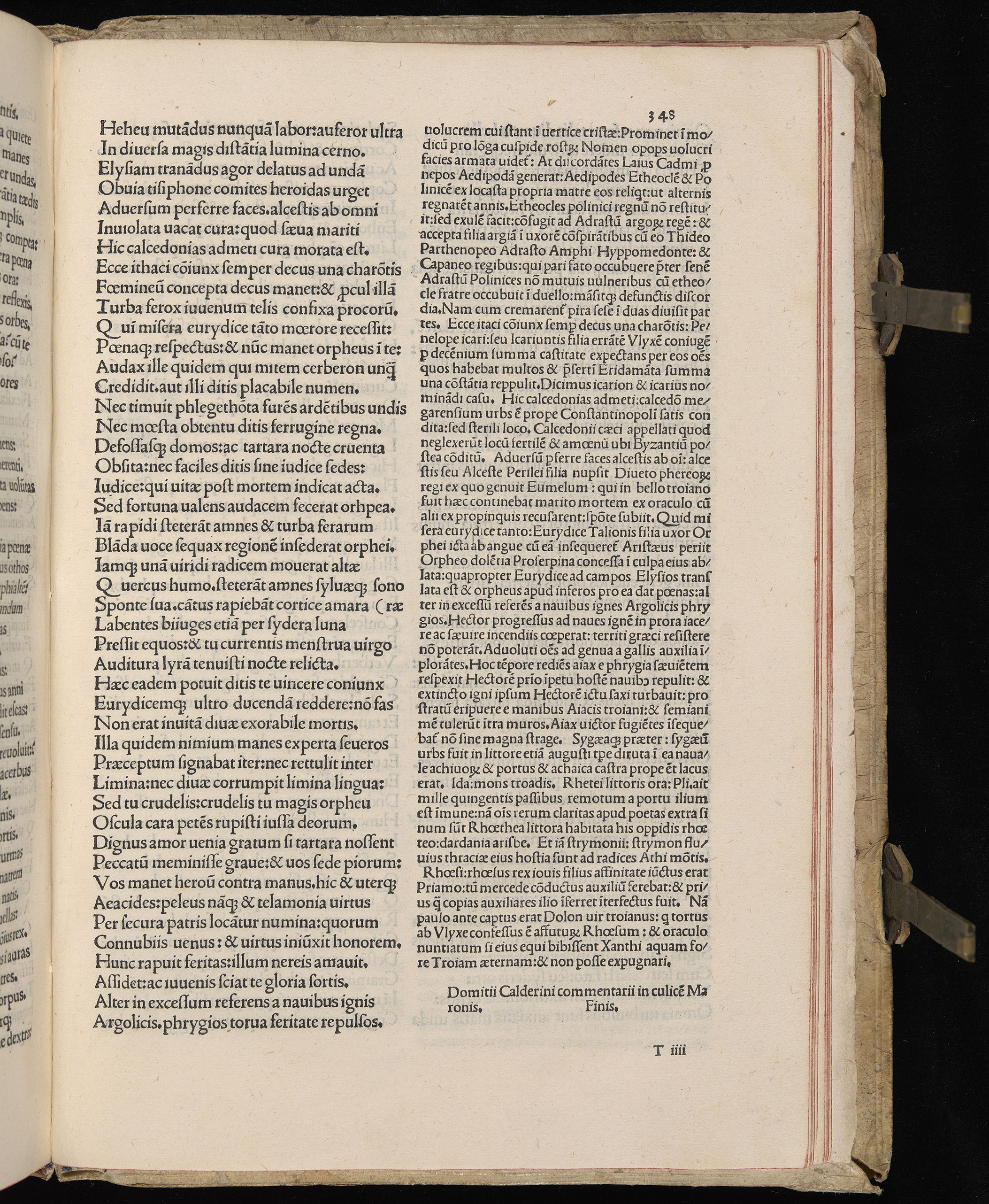 Vergilius cum c?mentariis quinque videlicet: Seruii, Landini, Ant. Mancinelli, Donati, Domitii. (M. Vegius' Book XIII addition to the Aen. Also Priapeia and Catalecta.) / Colophon: Impressu Venetiis per Bartolome? de Zanis de Portesio. . . . M.cccc.xciii. Stamped vellum with clasps. Very rare. Fol. - Image 715