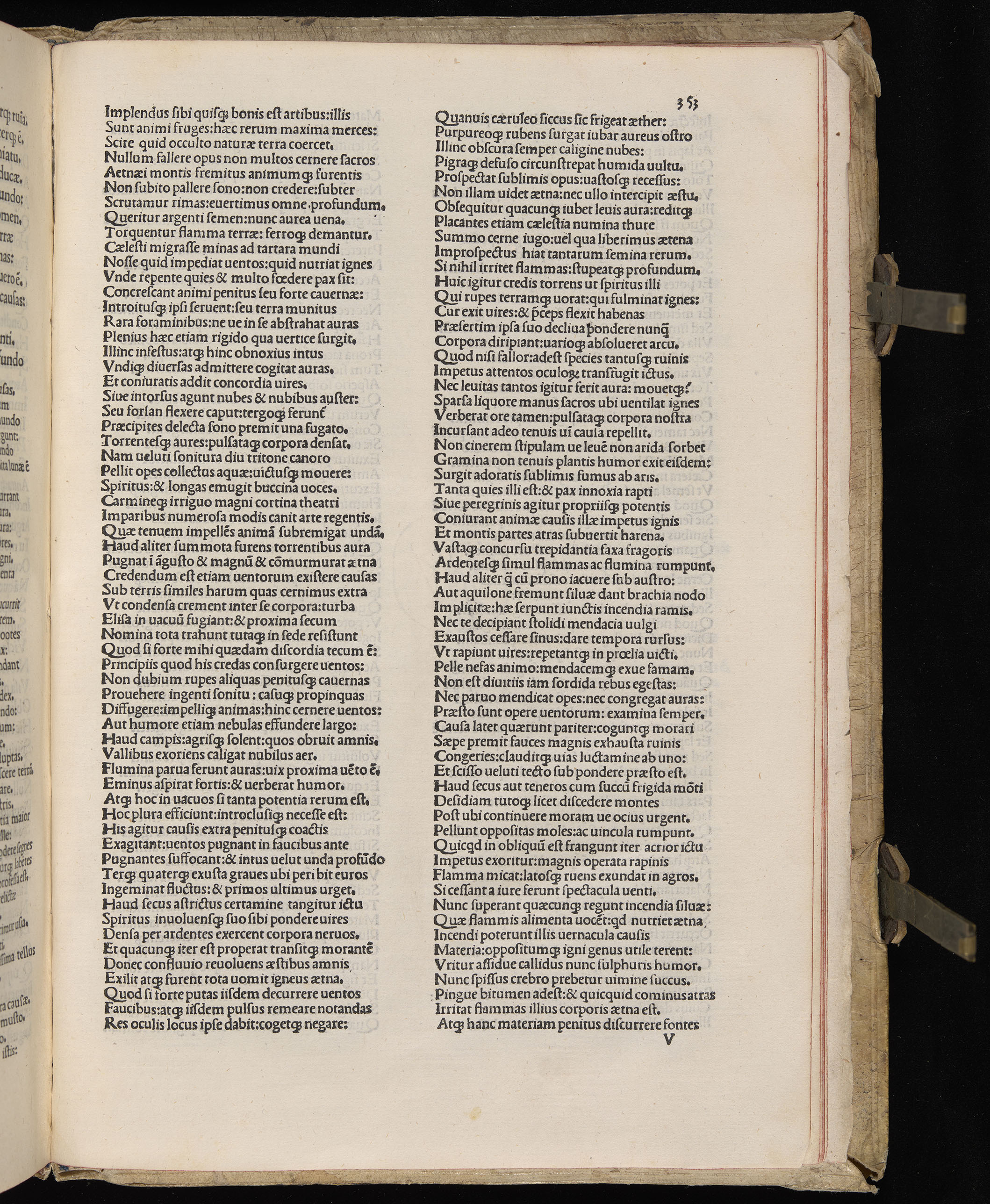 Vergilius cum c?mentariis quinque videlicet: Seruii, Landini, Ant. Mancinelli, Donati, Domitii. (M. Vegius' Book XIII addition to the Aen. Also Priapeia and Catalecta.) / Colophon: Impressu Venetiis per Bartolome? de Zanis de Portesio. . . . M.cccc.xciii. Stamped vellum with clasps. Very rare. Fol. - Image 725