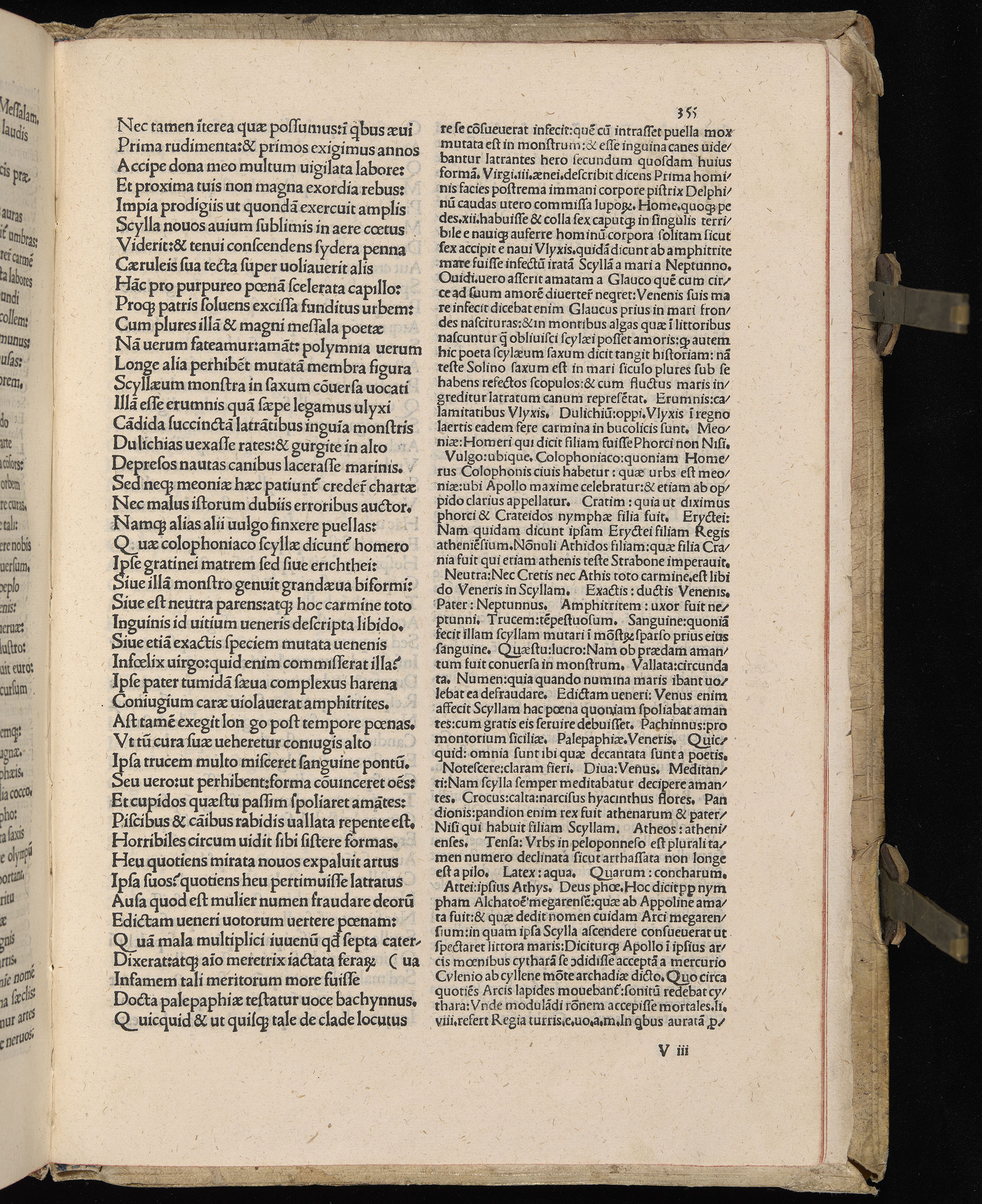 Vergilius cum c?mentariis quinque videlicet: Seruii, Landini, Ant. Mancinelli, Donati, Domitii. (M. Vegius' Book XIII addition to the Aen. Also Priapeia and Catalecta.) / Colophon: Impressu Venetiis per Bartolome? de Zanis de Portesio. . . . M.cccc.xciii. Stamped vellum with clasps. Very rare. Fol. - Image 729