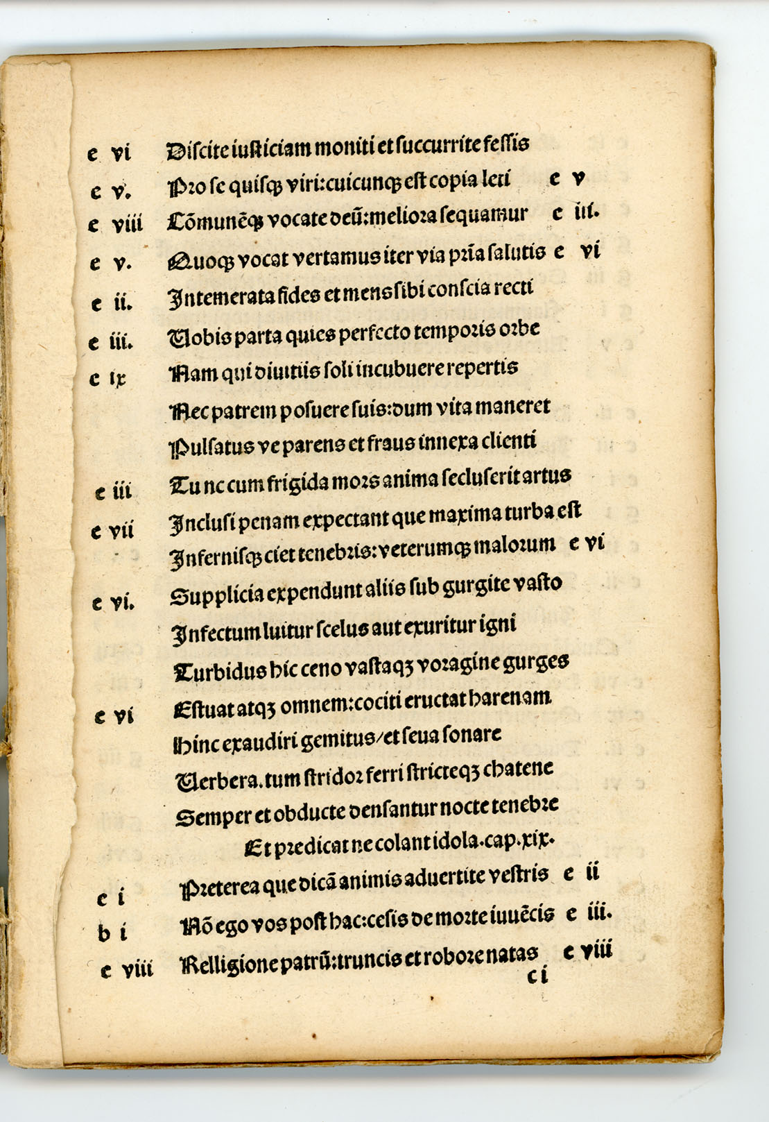 (Cento.) Probe Valerie prest?tis ingenij femine preclarissim? Centon? opus/veteris pariter ac noui testamenti (et si non om?a) precipua tamen misteria colligens/accuratissime nuper recognitum. / Colophon: Imprime (à Paris) pour Alexandre Alyate demourant au mont saincte Geneuiefue . . . M.cccc.lxxxxix. 4to. This issue extremely rare. Only other copy reported in U. S. A. said to be in Huntington Coll. - Image 26